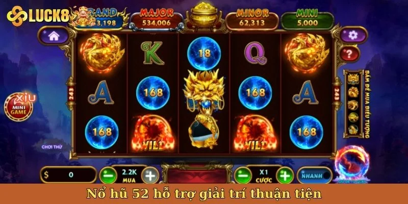 no-hu-52-ho-tro-giai-tri-thuan-tien